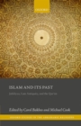 Islam and its Past : Jahiliyya, Late Antiquity, and the Qur'an - Book