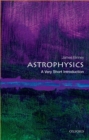 Astrophysics: A Very Short Introduction - Book