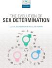 The Evolution of Sex Determination - Book