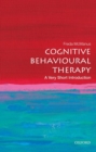 Cognitive Behavioural Therapy: A Very Short Introduction - Book