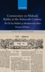 Commentary on Midrash Rabba in the Sixteenth Century : The Or ha-Sekhel of Abraham ben Asher - Book