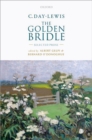 C. Day-Lewis: The Golden Bridle : Selected Prose - Book