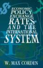 Economic Policy, Exchange Rates, and the International System - Book