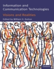 Information and Communication Technologies - Visions and Realities - Book