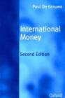International Money : Postwar Trends and Theories - Book