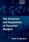 The Structure and Regulation of Financial Markets - Book
