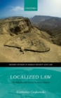 Localized Law : The Babatha and Salome Komaise Archives - Book