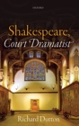 Shakespeare, Court Dramatist - Book