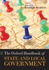 The Oxford Handbook of State and Local Government - Book