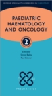 Paediatric Haematology and Oncology - Book