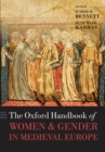 The Oxford Handbook of Women and Gender in Medieval Europe - Book