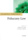 Philosophical Foundations of Fiduciary Law - Book