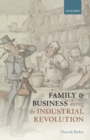 Family and Business during the Industrial Revolution - Book