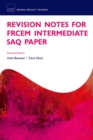 Revision Notes for the FRCEM Intermediate SAQ Paper - Book