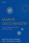 Marine Geochemistry : Ocean Circulation, Carbon Cycle and Climate Change - Book