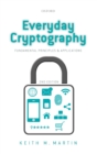 Everyday Cryptography : Fundamental Principles and Applications - Book