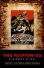 The Waffen-SS : A European History - Book