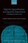 Majority Quantification and Quantity Superlatives : A Crosslinguistic Analysis of Most - Book