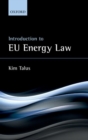 Introduction to EU Energy Law - Book
