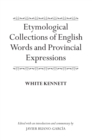 Etymological Collections of English Words and Provincial Expressions - Book