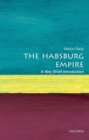 The Habsburg Empire: A Very Short Introduction - Book