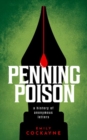 Penning Poison : A history of anonymous letters - Book