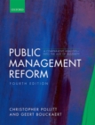Public Management Reform : A Comparative Analysis - Into The Age of Austerity - Book