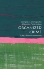 Organized Crime: A Very Short Introduction - Book