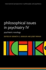 Philosophical Issues in Psychiatry IV : Psychiatric Nosology - Book