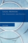 Legal Monism : Law, Philosophy, and Politics - Book