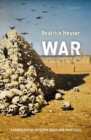 War : A Genealogy of Western Ideas and Practices - Book