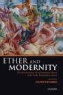 Ether and Modernity : The recalcitrance of an epistemic object in the early twentieth century - Book