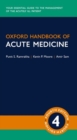 Oxford Handbook of Acute Medicine - Book