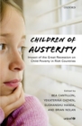 Children of Austerity : Impact of the Great Recession on Child Poverty in Rich Countries - Book