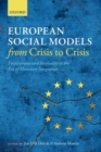 European Social Models From Crisis to Crisis: : Employment and Inequality in the Era of Monetary Integration - Book