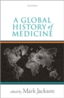 A Global History of Medicine - Book