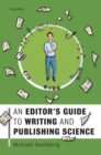 An Editor's Guide to Writing and Publishing Science - Book