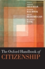 The Oxford Handbook of Citizenship - Book