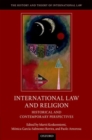 International Law and Religion : Historical and Contemporary Perspectives - Book