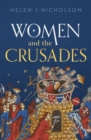 Women and the Crusades - Book