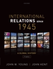 International Relations Since 1945 - Book