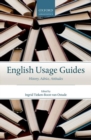 English Usage Guides : History, Advice, Attitudes - Book