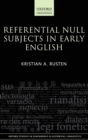 Referential Null Subjects in Early English - Book