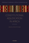 Constitutional Adjudication in Africa - Book