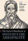 The Oxford Handbook of Dionysius the Areopagite - Book