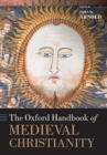 The Oxford Handbook of Medieval Christianity - Book