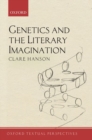 Genetics and the Literary Imagination - Book