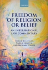 Freedom of Religion or Belief : An International Law Commentary - Book