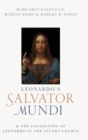 Leonardo's Salvator Mundi and the Collecting of Leonardo in the Stuart Courts - Book