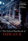 The Oxford Handbook of Vatican II - Book
